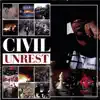 Ishues - Civil Unrest